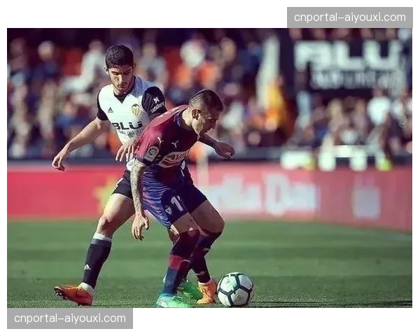 瓦伦西亚进攻效率低下 保级形势陷入被动局面